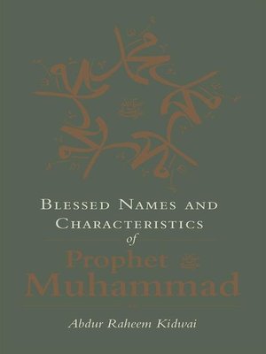 cover image of Blessed Names and Characteristics of Prophet Muhammad